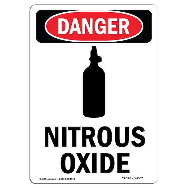 Safety Sign, OSHA Danger, 5" Height, Portrait Nitrous Oxide, Portrait, 10PK